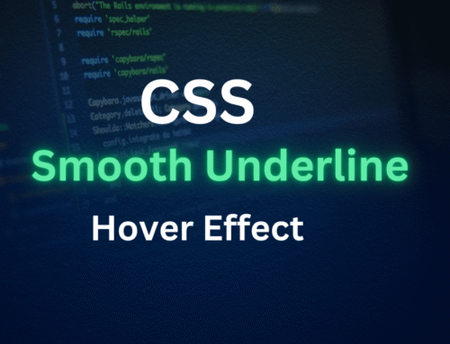 How to Add a Smooth Underline Effect on Hover Using CSS